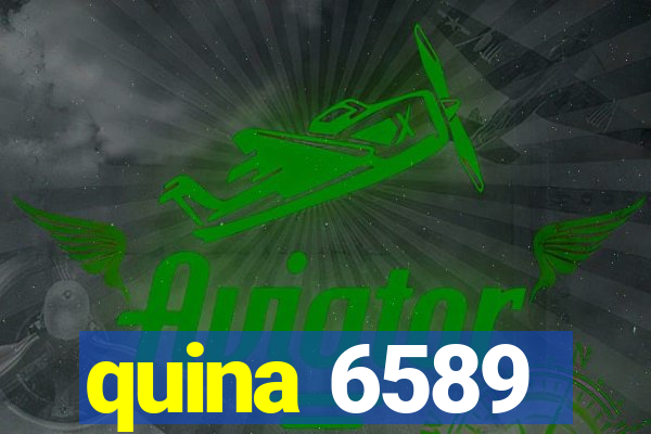 quina 6589